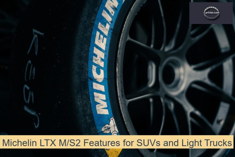 Michelin LTX M/S2 Features for SUVs and Light Trucks
